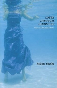 Lover Through Departure - Dunlop, Rishma