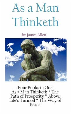 As A Man Thinketh - Allen, James