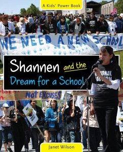 Shannen and the Dream for a School - Wilson, Janet