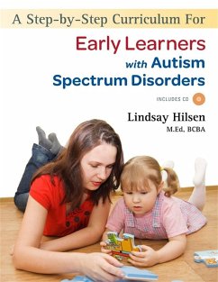 A Step-By-Step Curriculum for Early Learners with Autism Spectrum Disorders [With CDROM] - Hilsen, Lindsay