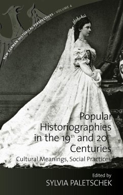 Popular Historiographies in the 19th and 20th Centuries