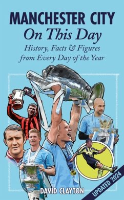 Manchester City On This Day - Clayton, David