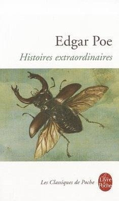 Histoires Extraordinaires - Poe, Edgar Allan