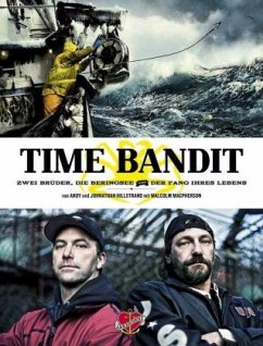 Time Bandit - Hillstrand, Jonathan;Hillstrand, Andy