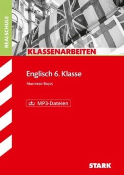 STARK Klassenarbeiten Realschule - Englisch 6. Klasse, m. MP3-CD - Bojes, Manfred