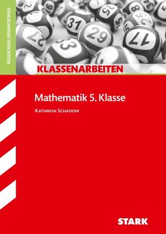 Klassenarbeiten Mathematik Realschule 5. Klasse - Schadow, Kathrein