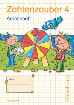 Zahlenzauber 4 Ausgabe G Arbeitsheft