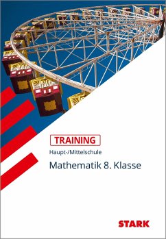 Training Haupt-/Mittelschule - Mathematik 8. Klasse - Siegl, Ingrid