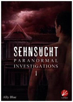 Paranormal Investigations - Sehnsucht - Blue, Ally