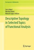 Descriptive Topology in Selected Topics of Functional Analysis