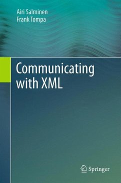 Communicating with XML - Salminen, Airi;Tompa, Frank