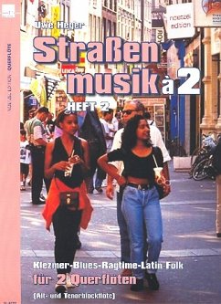 Cover Straßenmusik ŕ 2 Band 2 für 2 Querflöten (AT) (andere Melodie-Instrumente) Spielpartitur