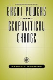 GREAT POWERS & GEOPOLITICAL CHANGE