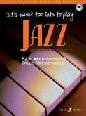 It's never too late to play jazz It's never too late to play jazz
