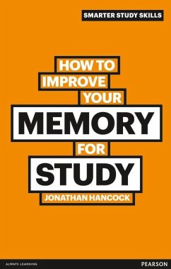 How to Improve your Memory for Study - Hancock, Jonathan