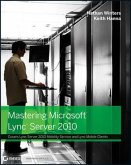 Mastering Microsoft Lync Server 2010