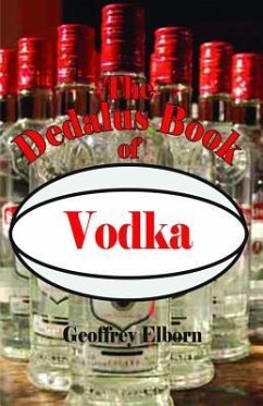 The Dedalus Book of Vodka - Elborn, Geoffrey