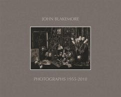 John Blakemore: Photographs 1955-2010 - Blakemore, John; Fletcher, Jane