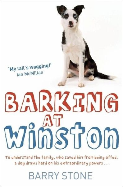 Barking at Winston Barking at Winston