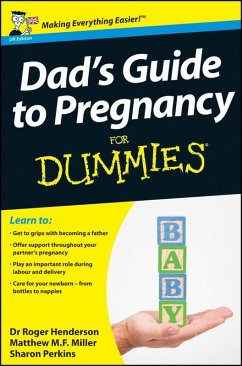 Dad's Guide to Pregnancy For Dummies - Henderson, Roger