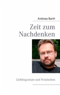 Zeit zum Nachdenken - Barth, Andreas