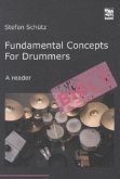 Fundamental Concepts for Drummers Fundamental Concepts for Drummers