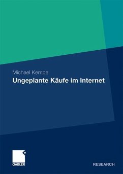 Ungeplante Käufe im Internet - Kempe, Michael