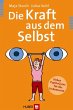 Die Kraft aus dem Selbst - Sieben... - Bild 1