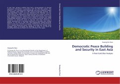 Democratic Peace Building and Security in East Asia