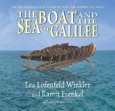 The Boat and the Sea of Galilee The Boat and the Sea of Galilee