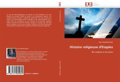 Histoire religieuse d''Etaples - BAUDELICQUE, Pierre