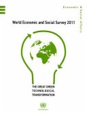 World Economic and Social Survey 2011: The Great Green Technological Transformation