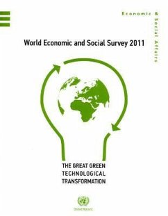 World Economic and Social Survey 2011: The Great Green Technological Transformation - United Nations