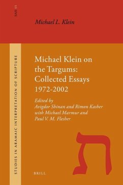 Michael Klein on the Targums - Klein, Michael L