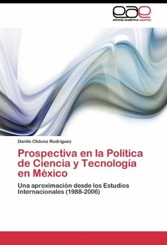 Prospectiva en la Política de Ciencia y Tecnología en México