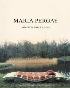 Maria Pergay: Complete Works 1957-2010 - Demisch, Suzanne; Danant, Stephane