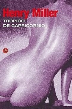 Tropico de Capricornio - Miller, Henry