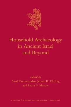 Household Archaeology in Ancient Israel and Beyond