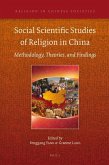 Social Scientific Studies of Religion in China