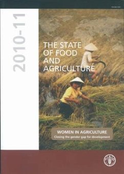 The State of Food and Agriculture 2010-2011: Women in Agriculture: Closing the Gender Gap for Development - Food and Agriculture Organization of the