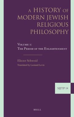 A History of Modern Jewish Religious Philosophy - Schweid, Eliezer