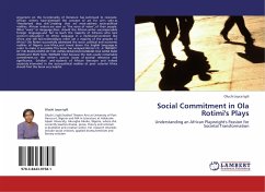 Social Commitment in Ola Rotimi's Plays - Igili, Oluchi Joyce