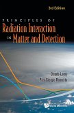 Principles of Radiation Interaction in Matter and Detection (3rd Edition)