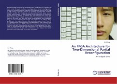 An FPGA Architecture for Two-Dimensional Partial Reconfiguration - Wang, Fei