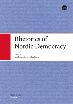 Rhetorics of Nordic Democracy - Kurunmäki, Jussi; Strang, Johan