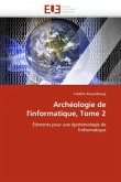 Archéologie de l'Informatique, Tome 2