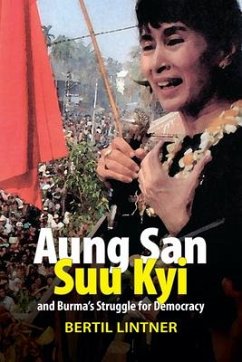 Aung San Suu Kyi and Burma's Struggle for Democracy - Lintner, Bertil