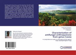 Characterization of antifungal anthraquinone from genus Cassia