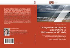 Changement climatique et précipitations en Méditerranée au XX° siècle - Norrant-Romand, Caroline