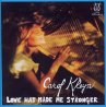 Love Has Made Me Stronger - Bild 1